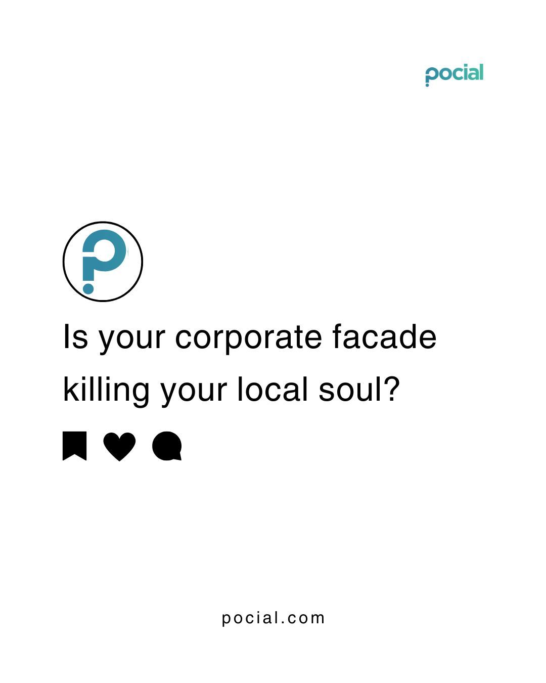 Beyond the Perfect Feed: How Pocial's AI Marketing Platform Bridges Corporate Facade with Local Reality